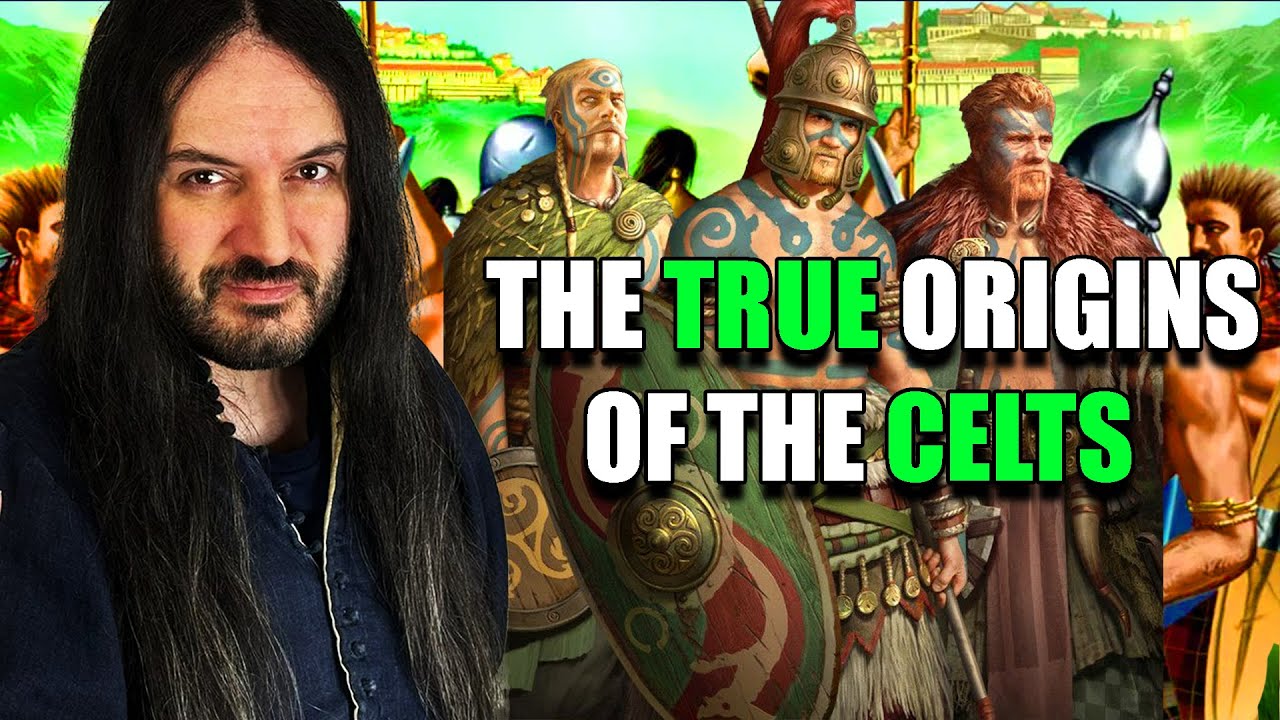 The Origins of The CELTS - A Deep Dive Into CELTIC Ethnogenesis