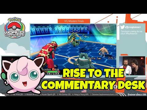 Rise to the Commentary Desk - 2016 Pokemon World Championship Masters Finals