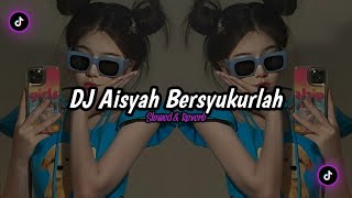 Download lagu DJ Aisyah Bersyukurlah - Slowed & Reverb 🎶 mp3 Download lagu DJ Aisyah Bersyukurlah - Slowed & Reverb 🎶 mp3