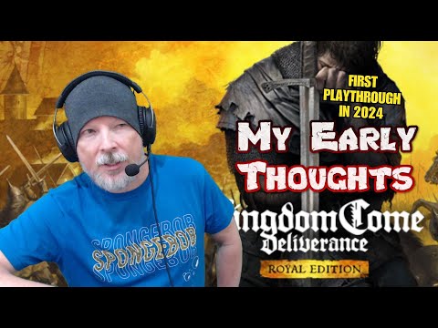 Renfail's Early Thoughts on Kingdom Come: Deliverance