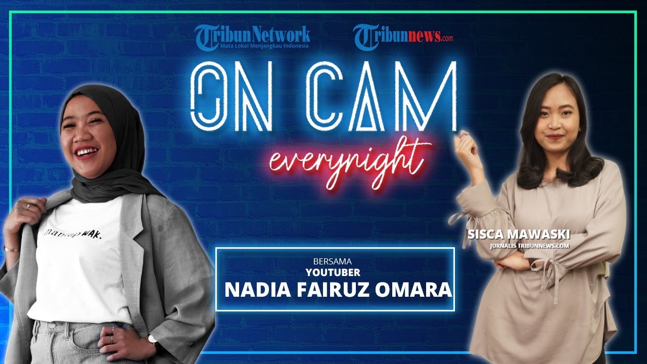 Lebih Dekat dengan Nadia Omara, YouTuber Kisah Kriminal Gokil yang