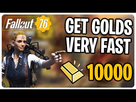 GET RICH IN GOLD BULLIONS FAST IN FALLOUT 76!