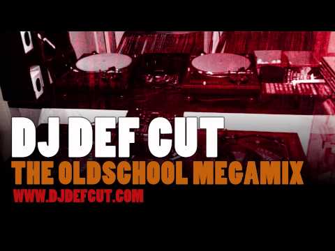 DJ Def Cut - The Oldschool Megamix (Mixtape)