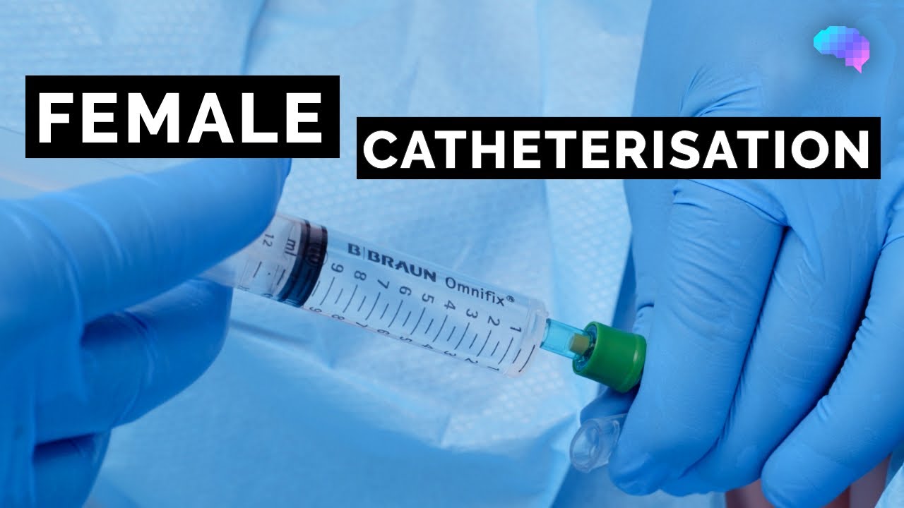 Female Catheterisation | OSCE Guide | UKMLA | CPSA | PLAB 2