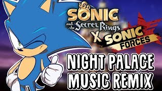 ~Fallen Palace~ Unawakening Float | Sonic Forces x Secret Rings Remix