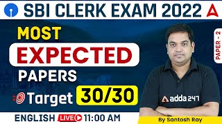 SBI CLERK 2022 | Most Expected Paper 2 | English By Santosh Ray
