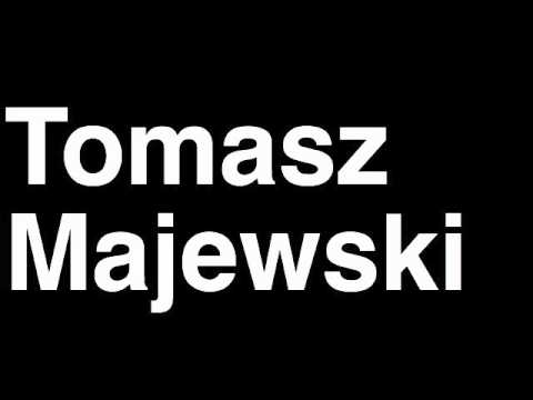 How to Pronounce Tomasz Majewshki Poland Gold Medal Men's Shot Put London 2012 Olympics Video