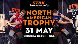 2026 STIHL TIMBERSPORTS® North American Trophy | Full Competition Livestream