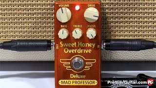 Mad Professor Sweet Honey Overdrive Deluxe - What To Know & Where