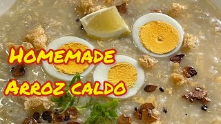 HOW  TO Make ARROZ CALDO EASY TO MAKE