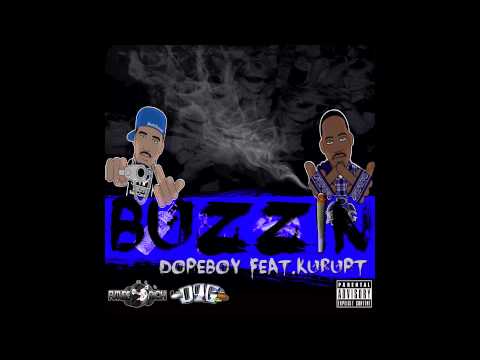 Im Buzzin Feat Kurupt
