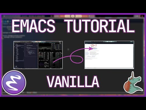 Emacs Adventure | Exploring Vanilla Emacs