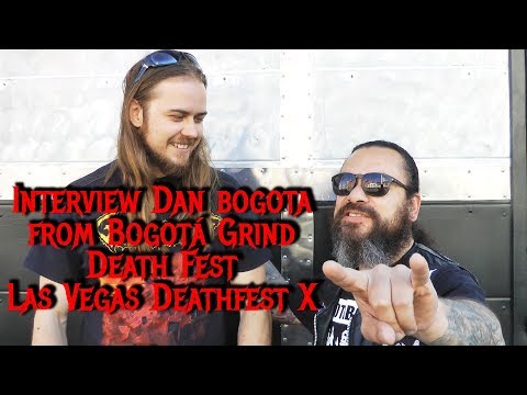 Interview With Dan Bogota of Bogotá Grind Death Fest - LVDFX