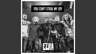 You Can&#39;t Steal My Joy
