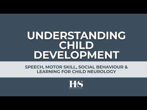 Understanding Child Development: Speech, Motor Skill, Social Behaviour & Learning | The Health Suite