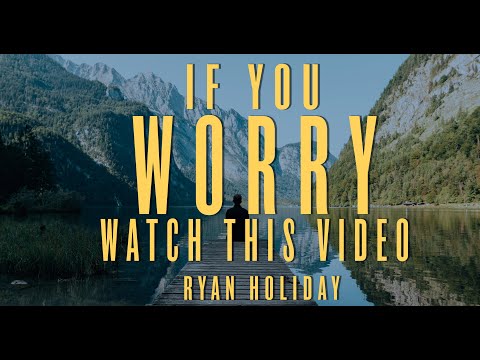 You Need To Stop Wasting Time Worrying | Ryan Holiday | Daily Stoic Podcast