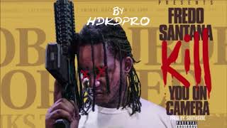 Fredo Santana - Kill You On Camera Ear Rape