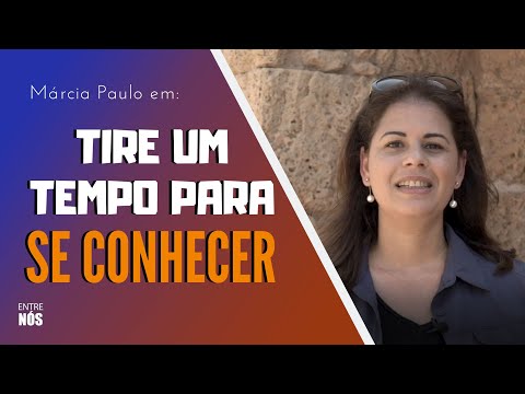 Take TIME to KNOW yourself / Márcia Paulo