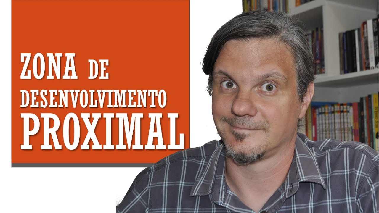 Vygotsky: Zona de Desenvolvimento Proximal (E O SEGREDO DOS BONS GAMES!)