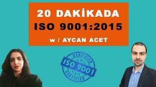 20 DAKİKADA ISO9001’E DAİR HER ŞEY! [AYCAN ACET] #iso9001