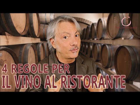 4 REGOLE PER NON SBAGLIARE VINO AL RISTORANTE