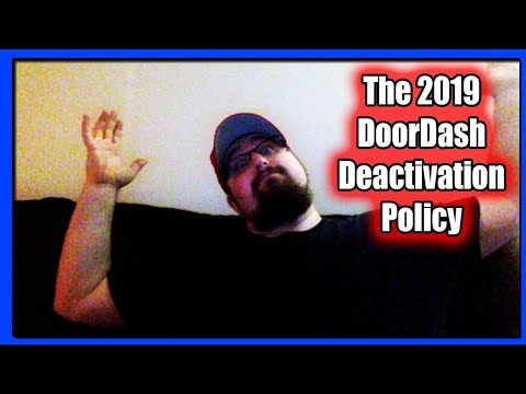 The 2019 DoorDash Deactivation Policy (PTD Vlogs Day 542)