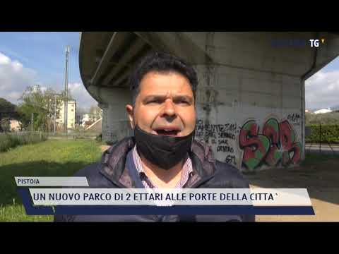 2021-04-21 PISTOIA - UN NUOVO PARCO DI 2 ETTARI ALLE PORTE DELLA CITTA'