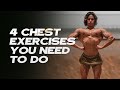 4 Chest Exercises To Build A BIGGER Chest | Chest Guide