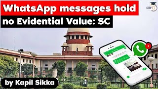 WhatsApp messages hold no Evidential Value says Supreme Court - Haryana Civil Judge Exam RPSC J