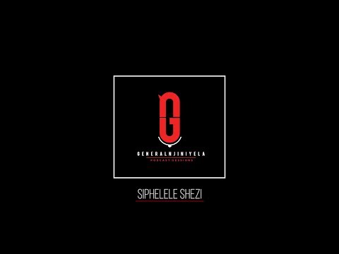 GNPS Episode 03 - Siphelele Shezi