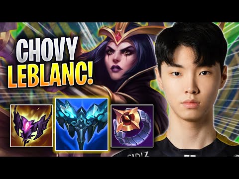 CHOVY IS A MONSTER WITH LEBLANC! - GEN Chovy Plays Leblanc MID vs Vex! | Season 2023