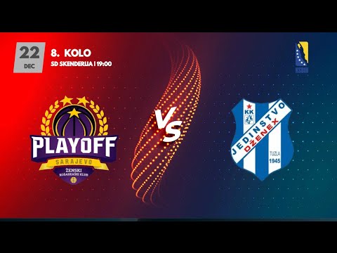 Play Off vs Jedinstvo - 8. kolo - KSBIH - 2022/2023
