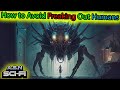 A HFY Story : How to Avoid Freaking Out Humans | 2070~ Deathworld, War, Terran & Humans