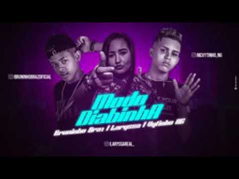 vytinho ng e bruninho braz e mc larissa modo diabinha aldio oficial repertório novo