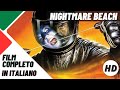 Nightmare Beach La Spiaggia Del Terrore Horror HD Film Completo In Italiano