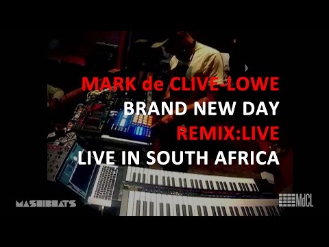 Mark de Clive-Lowe / MdCL - Brand New Day (REMIX:LIVE) Live in South Africa
