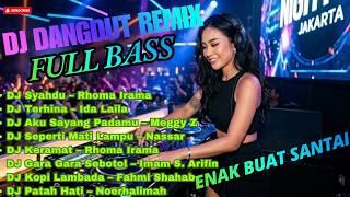 Download lagu DJ Dangdut Remix Syahdu 2026 🔥 Full Bass Menggelegar | Tribute Rhoma Irama Viral Terbaru mp3