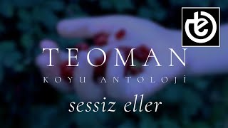 teoman - sessiz eller (Official Lyric Video)