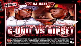 G-Unit Vs Dipset - War is Declared (Full Mixtape)
