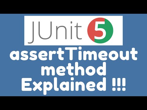 Junit 5 Assertions Asserttimeout Method