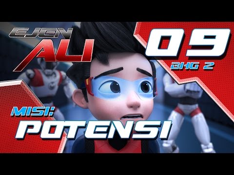 Ejen Ali (Episod 9 Bhg 2) - Misi : POTENSI
