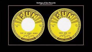 (1960) Sun 347 (0:00) ''Port Of Lonely Hearts'' b/w (2:34) ''Mean Eyed Cat'' Johnny Cash