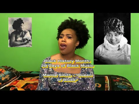 Thumbnail for Black History Month: Mamie Smith (the first African American woman to record a blues record) by Mamie Smith