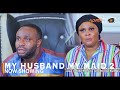 My Husband My Maid 2 Latest Yoruba Movie 2022 Drama Starring Femi Adebayo | Ireti Osayemi | Mr Latin