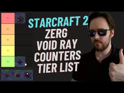 Tier List of Zerg Counters to Void Ray (StarCraft 2 Beginner Guide)