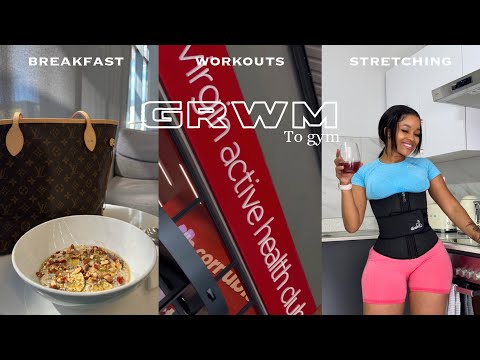 GRWM to gym: workouts| stretching