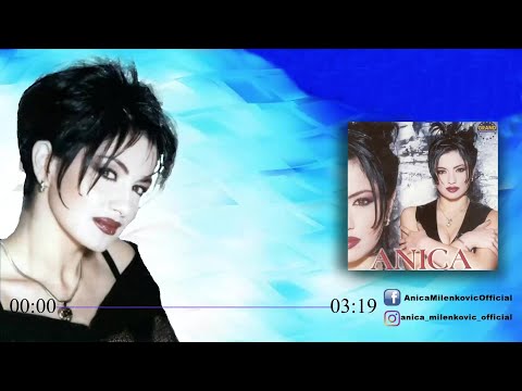 Anica Milenkovic - Varalica - (Official Audio 1999)