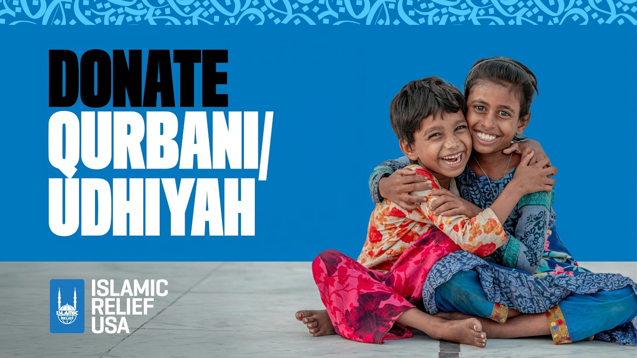 Give Qurbani - Islamic Relief USA
