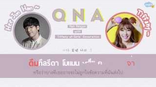 [Karaoke - Thaisub] QnA - Han Heejun with Tiffany (SNSD)