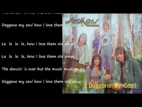 Video thumbnail for Doggone My Soul (How I Love Them Old Songs)
